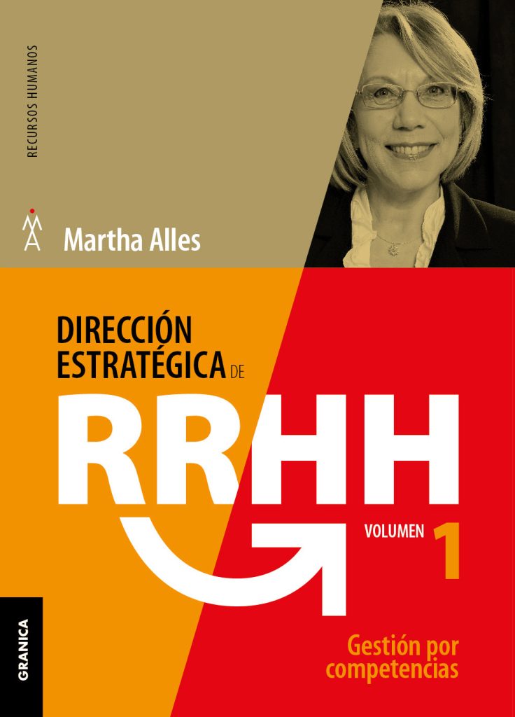 Dirección estratégica de Recursos Humanos. Volumen 1. Gestión por competencias (2015)