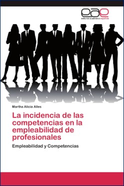 Incidencia de las competencias en la empleabilidad de profesionales. Empleabilidad y Competencias.