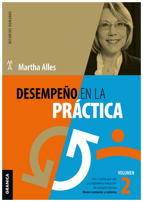 DESEMPEÑO EN LA PRÁCTICA. Todo lo que hay que saber para implementar evaluaciones efectivas. Volumen 2