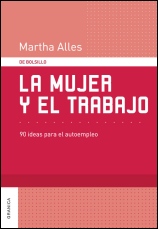 COLECCIÓN BOLSILLO: LA MUJER Y EL TRABAJO